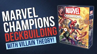 Marvel Champions Deckbuilding With VillainTheory