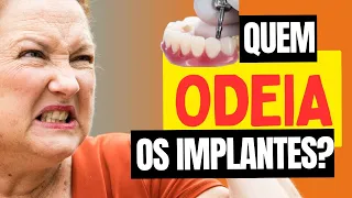 O que as Pessoas Mais Odeiam Quando Fazem Implantes, Veja Aqui