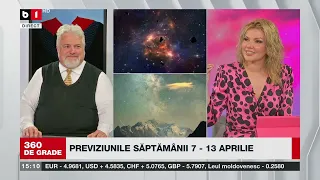 360 DE GRADE CU ALINA BĂDIC. HOROSCOP SĂPT. 7-13 APRILIE 2024. Invitat: Lucrețiu Tudoroiu. P1/3