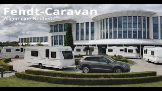 Fendt-Caravan   Allgemeine Neuheiten Saison 2023