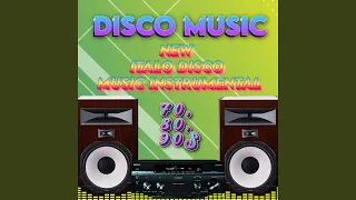 New Italo Disco Music, Euro Disco 80 90s, Instrumental Dance Music