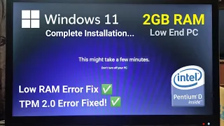 Install Windows 11 64bit On 2GB RAM - Pentium D - LowEnd PC [Full Video] 👍