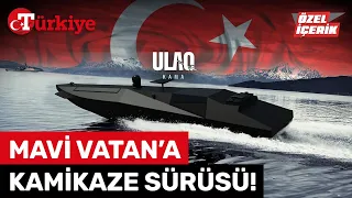 Denizlerde Oyunun Kuralı ULAQ Kama ile Yazılacak! Mavi Vatan Düşmana Dar Olacak – Türkiye Gazetesi