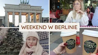 VLOG - WEEKEND W BERLINIE!