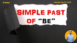 Past Simple Tense - be: was / were: Fun & Interactive English Grammar Lesson