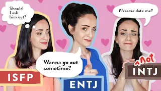 16 Personalities Asking Someone Out