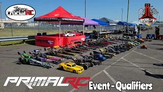 2023 Primal RC Dragster Event Part 1 Meet and Greet and Qualifiers 1/5 Scale