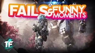 Titanfall 2 - Top Fails, Funny & Epic Moments #21!