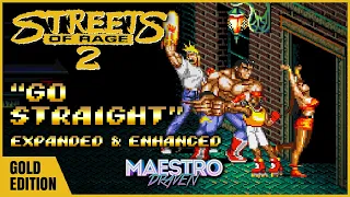 "Go Straight" • GOLD EDITION (Expanded & Enhanced) - STREETS OF RAGE 2