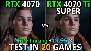 RTX 4070 vs RTX 4070Ti SUPER | | Test in 20 Games | 1440p & 2160p | With Ray Tracing + DLSS 3.0