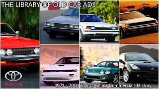 1971 - 2001 Toyota Celica Commercials History (JDM Sports Cars Commercials in US Part 2)