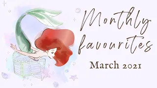 Monthly Favourites | March 2021 | Disney in Multilanguage