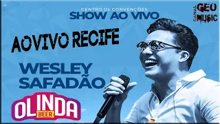 WESLEY SAFADÃO :AO VIVO EM RECIFE OLINDA BEER 2019 GEO MUSIC