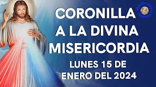 CORONILLA A LA DIVINA MISERICORDIA 🙏🏻- LUNES 15 DE ENERO DEL 2024