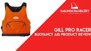 Gill Pro Racer Buoyancy Aid Review