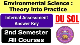 Environmental Science Theory into Practice Internal Assessment Solution 2nd Semester DU SOL EVS