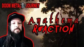 Anathema - A Dying Wish Reaction!!