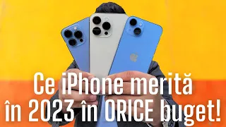 Ce iPhone merita cumparat in 2023 in ORICE buget!