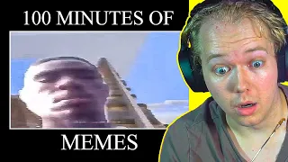100 MINUTES OF MEMES.