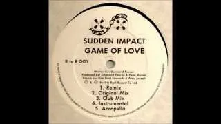 Sudden Impact   Game Of Love Club Mix Video