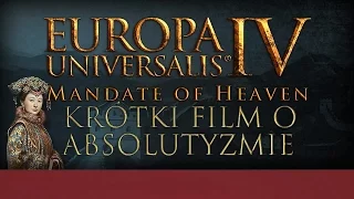 Europa Universalis IV: Krótki Film o Absolutyzmie