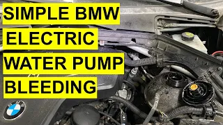 Electric Water Pump Bleeding on BMW X1, X3, X5, 1, 3, 5, 7series - Coolant System Bleeding Procedure