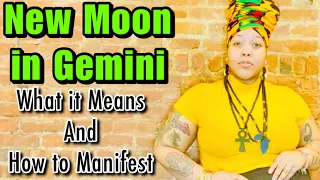 Manifest: New Moon in Gemini- What it means & What to do