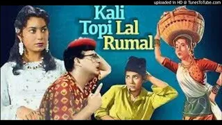 Daga Daga Vai Vai Vai - Kali Topi Lal Rumal LATA MAGESKAR MD CHITRA GUPTA