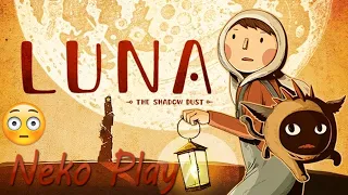 ✔Luna The Shadow Dust Walkthrough Game ►NeKо PlaY Прохождение!