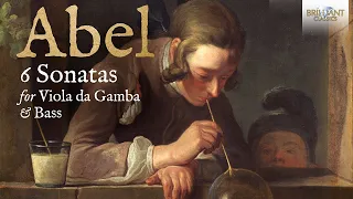 Abel: 6 Sonatas for Viola da Gamba & Bass