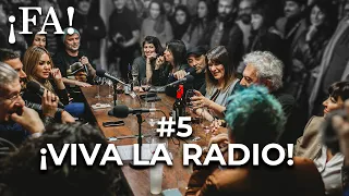 ¡VIVA LA RADIO!  - ¡FA! #5, con Mex Urtizberea | Vernaci, Mir, Víctor Hugo, Karina, Ochiatto y más