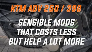 MORE SENSIBLE MODS FOR MY KTM ADV 250 | MOTOCAAN | ZANA #airmotovlogs #KTM Adventure250