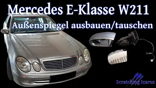 Mercedes E-Klasse (W211) Außenspiegel ausbauen/tauschen [sideview mirror removal] - Tutorial