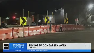 Oakland puts up barriers to combat sex workers on East 15th Street