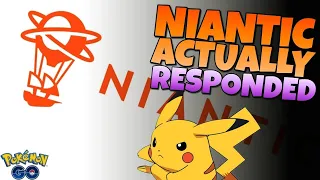 NIANTIC ACTUALLY RESPONDED!! But Its NOT GOOD For Pokémon GO!
