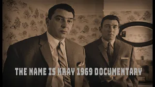 The Name is Kray (1969 Documentary)