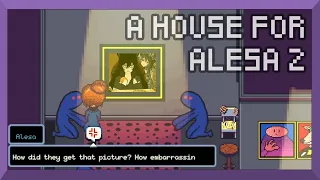 【Vtuber】【Indie Game】A House for Alesa 2 By Axel Vejar Dossow