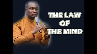 THE LAW OF THE MIND - APOSTLE JOSHUA SELMAN NIMMAK