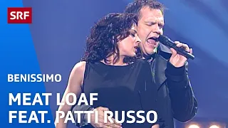 Meat Loaf feat. Patti Russo: Couldn't Have Said It Better 2003 | Benissimo | SRF