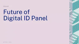 Future of Digital ID Panel