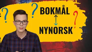 BOKMÅL и  NYNORSK? Сейчас разберемся!