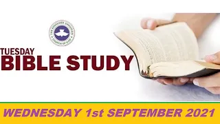 RCCG SEPTEMBER 1st 2021 BIBLE STUDY