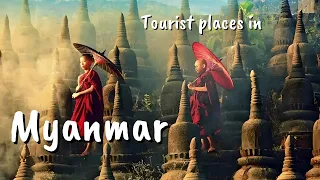 Top Best tourist places to visit in Myanmar |Burma😎✈