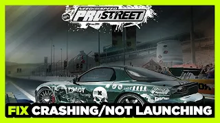 How to FIX Need for Speed ProStreet Crashing / Not Launching!