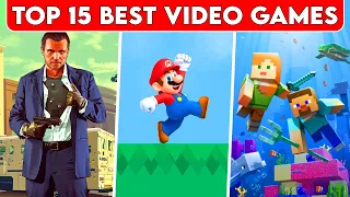 TOP 15 BEST Video Games 😍 In The World!