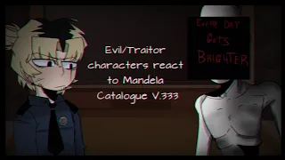 Evil/Traitor Character REACT to MANDELA CATALOGUE V.333||MULTIFANDOM REACTION (read desc‼️)||와이드독 🥀