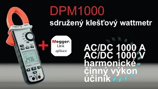 DPM1000   pokročilý klešťový wattmetr