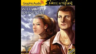 A Town Called Fury by William W. Johnstone with J.A. Johnstone (GraphicAudio Guide)