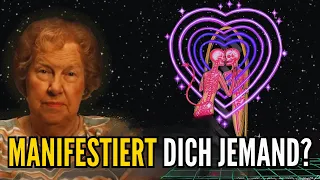 7 Anzeichen dafür, dass jemand dich manifestiert ✨ Dolores Cannon