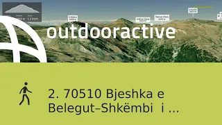 hike in the Dinaric Mountains: 2. 70510 Bjeshka e Belegut–Shkëmbi  i Bletës–Maja e Madhe